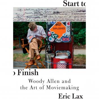 Start to Finish: Woody Allen and the Art of Moviemaking