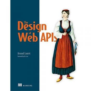 Diseño de APIs Web - Arnaud Lauret - PEARSON-PRENTICE HALL 2019