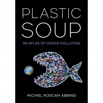 Plastic Soup: An Atlas of Ocean Pollution
