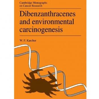 Monografía de Cambridge sobre Carcinogénesis Ambiental de Dibenzantracenos