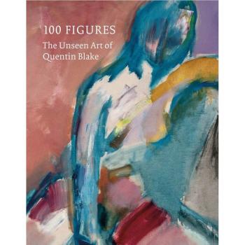 Quentin Blake 100 Figures