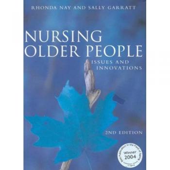 Nursing Older People: Issues and Innovations