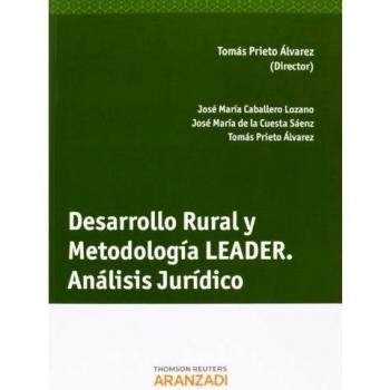 Desarrollo Rural y Metodología Leader. Análisis Jurídico