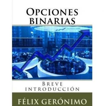 Opciones binarias: Breve introducción