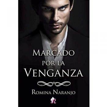 Marcado por la venganza