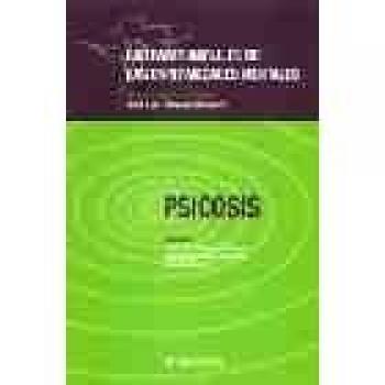 Psicosis. las fases iniciales de las enfermedades mentales
