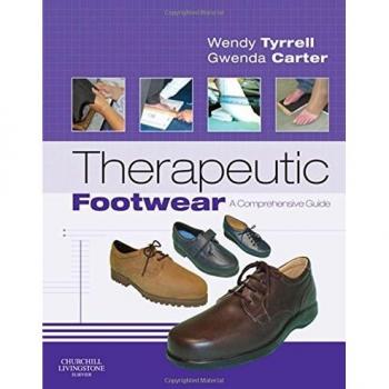 Therapeutic Footwear: A Comprehensive Guide, 1e