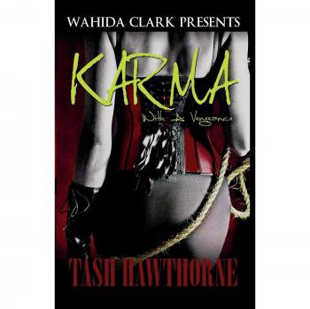 Karma: With A Vengeance - Dark Fantasy Novel by Tash Hawthorne