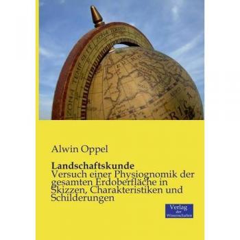 Libro de Paisajismo Landschaftskunde de Alwin Oppel - Guía Especializada en Geografía y Ecología