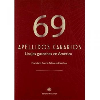 69 APELLIDOS CANARIOS: Linajes guanches en América