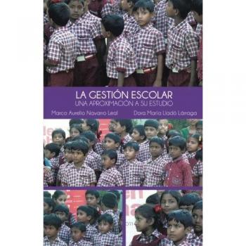 Gestión Escolar Efectiva: Estrategias Prácticas para la Administración Educativa