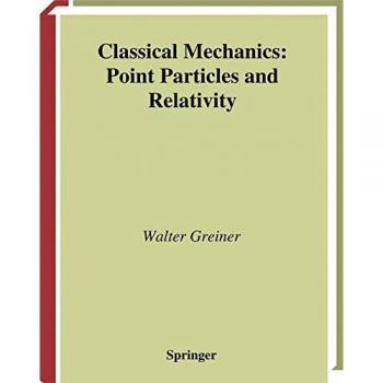 Classical Mechanics: Point Particles and Relativity - Theoretical Physics Textbook