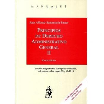 PRINCIPIOS DE DERECHO ADMINISTRATIVO GENERAL. Tomo II: 2