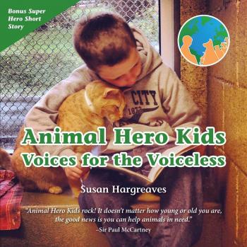 Héroes Animales Niños - Voces por los Sin Voz