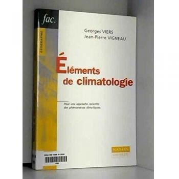 Elementos de Climatología, 2ª Edición - Georges Viers y Jean-Pierre Vigneau