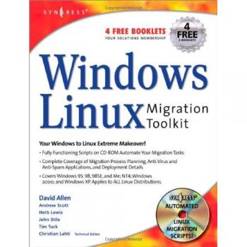Windows to Linux Migration Toolkit: Your Windows to Linux Extreme Makeover