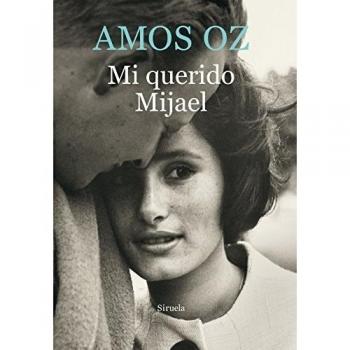 Mi querido Mijael: 5 - Amos Oz