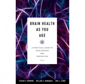 Brain Health Maintenance Guide for Aging: Practical Prevention Strategies by Steven P. Simmons