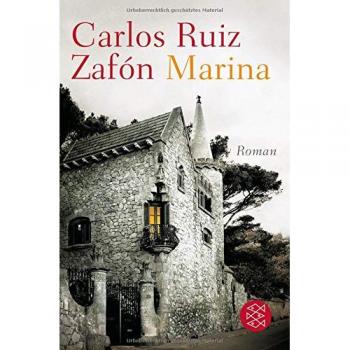 Marina: Novela de Carlos Ruiz Zafón con elementos de misterio y romance