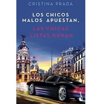 Los chicos malos apuestan, las chicas listas ganan