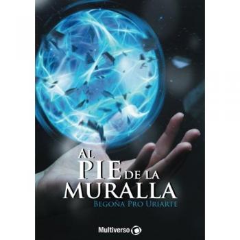Al Pie de la Muralla