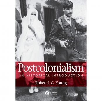 Postcolonialism: An Historical Introduction