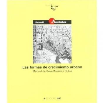 Las formas de crecimiento urbano