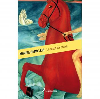 La pista de arena [Español] - Andrea Camilleri