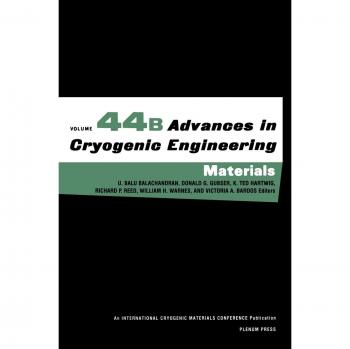 Advances in Cryogenic Engineering Materials: 44
