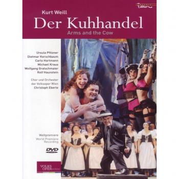Kurt Weill's The Cow Trade: Arms and the Cow (DVD)