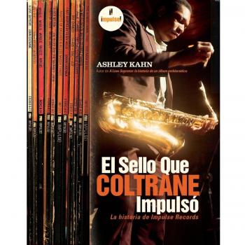 El Sello Que Coltrane Impulsó: Impulse records, la historia