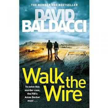 Camina por el Cable (Serie Amos Decker, Libro 6) - David Baldacci
