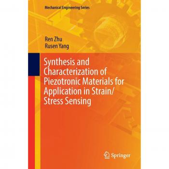 Synthesis and Characterization of Piezotronic Materials for Application in Strain/Stress Sensing