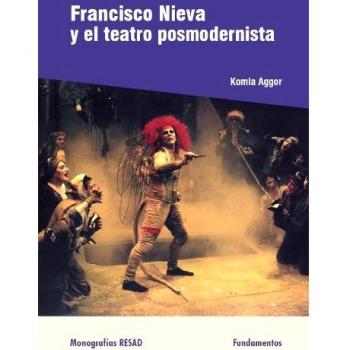 Francisco Nieva y el teatro postmodernista: 177
