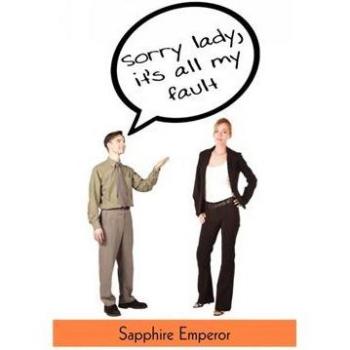 Sapphire Emperor: Lo Siento Señora, Todo Es Mi Culpa (Edición Tapa Blanda)