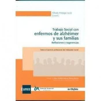 Trabajo Social Con Enfermos de Alzheimer y Sus Familias