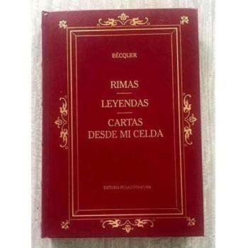 Rimas, leyendas, cartas desde mi celda