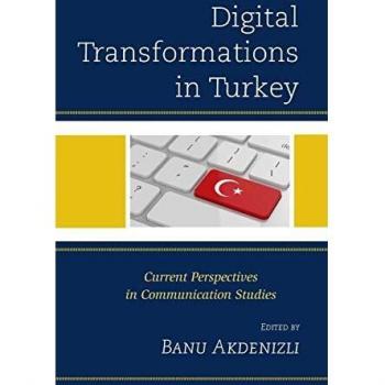 Transformaciones Digitales en Turquía: Perspectivas Actuales en Estudios de Comunicación