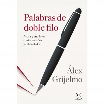 Palabras de doble filo: AVISOS Y ANTÍDOTOS CONTRA ENGAÑOS Y CALAMIDADES