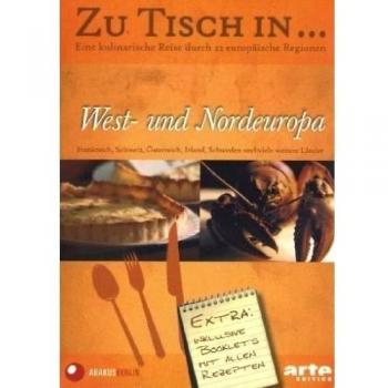 Zu Tisch in... West- und Nordeuropa