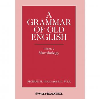 Old English Grammar Volume 2 Hardcover Edition