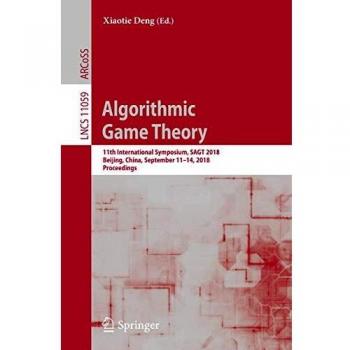 Algorithmic Game Theory: 11th International Symposium, SAGT 2018, Beijing, China, September 11-14, 2018, Proceedings
