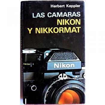 LAS CAMARAS NIKON Y NIKKORMAT: NIKON/NIKKORMAT WAY