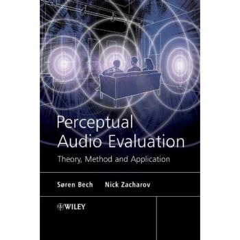 Perceptual Audio Evaluation - Theory, Method and Application