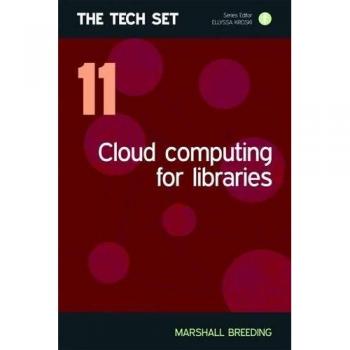 Cloud Computing for Libraries