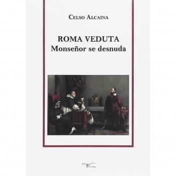 Roma Veduta: Monseñor se desnuda