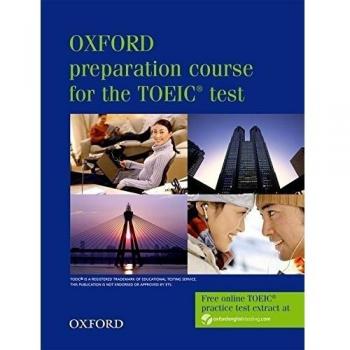 Oxford Preparation Course for the TOEIC® test: Student's Book