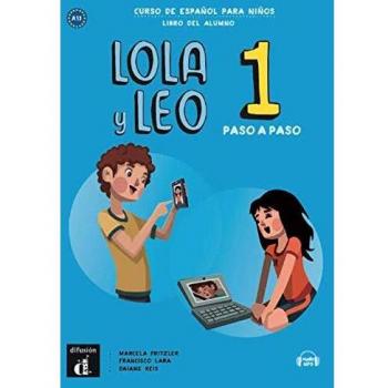Lola y Leo Paso a Paso 1 Libro del alumno + CD (Tapa blanda)