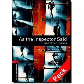 Oxford Bookworms Library: Oxford Bookworms 3. As the Inspector Said and Other Stories CD Pack - John Escott
