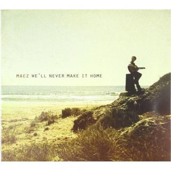 We'll Never Make It Home